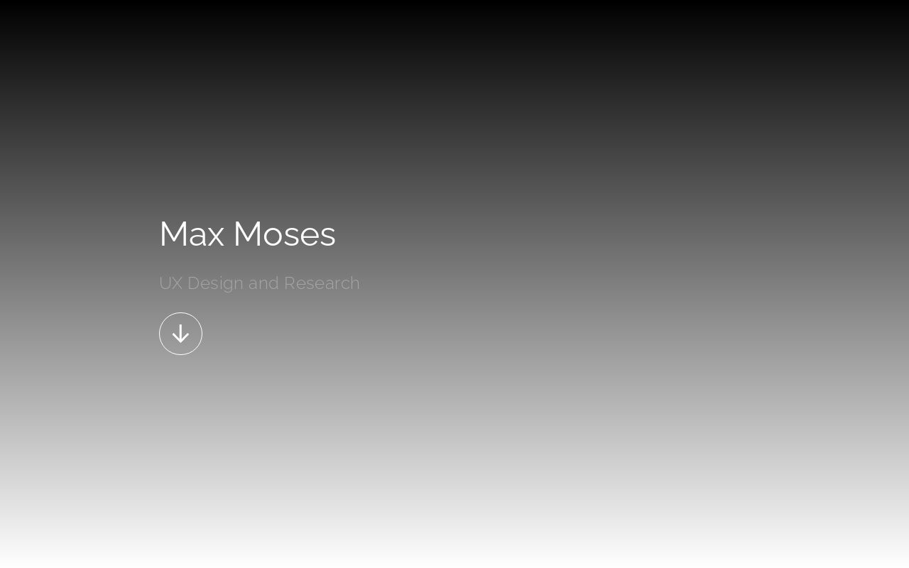 Max Moses - UX Engineer